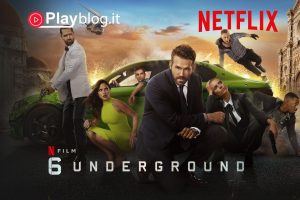 Pronti per 6 Underground con Ryan Reynolds su Netflix