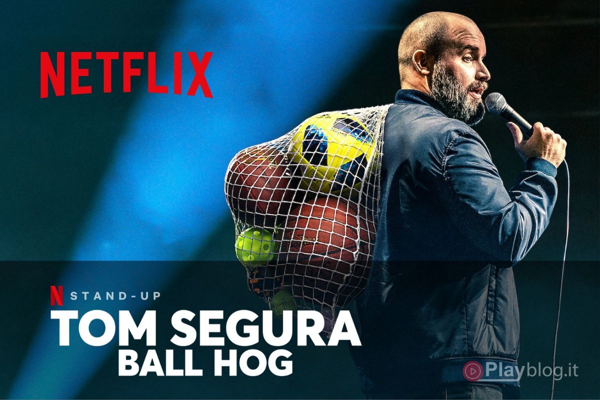 Tom Segura Ball Hog una nuova commedia irriverente su Netflix