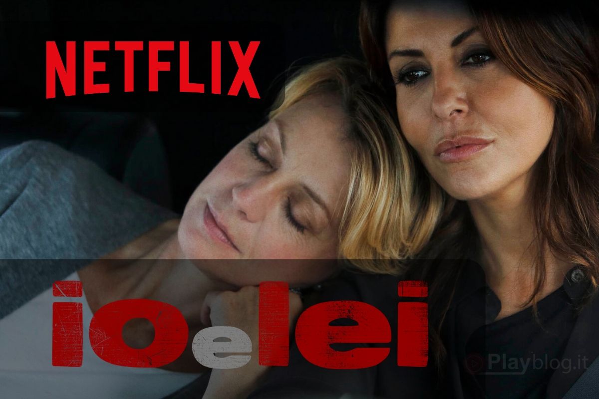 Imperdibile su Netflix il Film Io e lei con Sabrina Ferilli e Margherita Buy