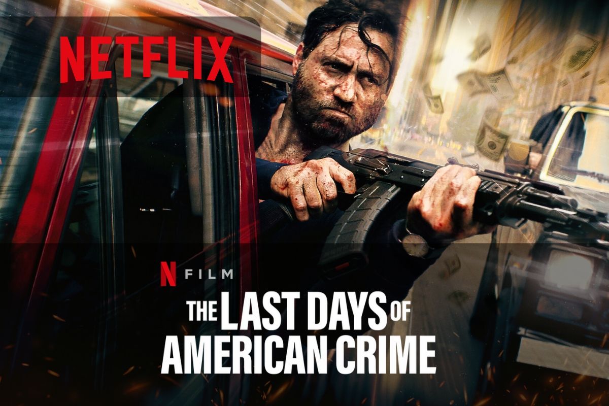 The Last Days of American Crime Film thriller Originale Netlix