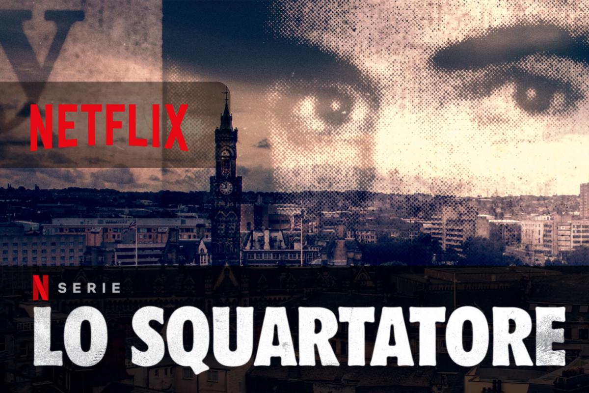 Lo Squartatore arriva la nuova docuserie solo su Netflix