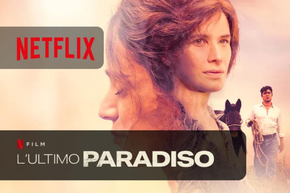 L'ultimo Paradiso un Film Netflix con Riccardo Scamarcio