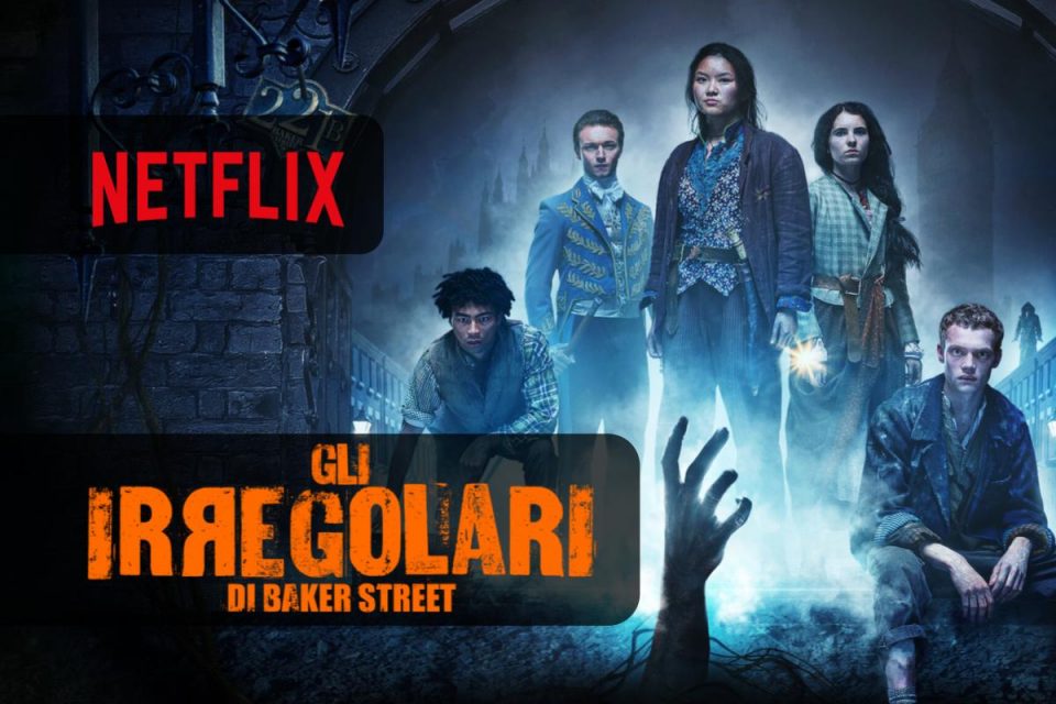 Gli Irregolari di Baker Street la prima stagione è disponibile su NetflixGli Irregolari di Baker Street la prima stagione è disponibile su Netflix