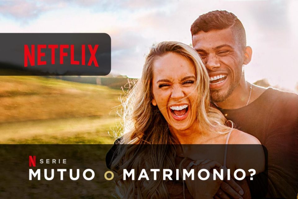 Mutuo o matrimonio? Netflix chiede alle coppie di scegliere tra il matrimonio da sogno o la casa