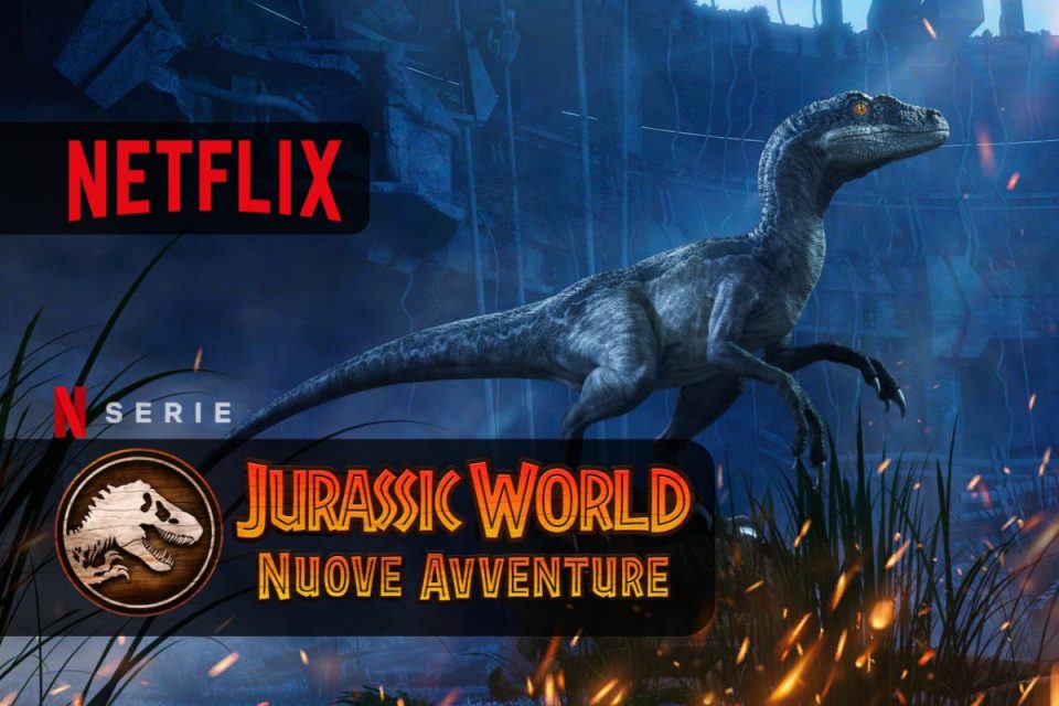 Jurassic World: Nuove avventure guarda subito la stagione 3 su Netflix