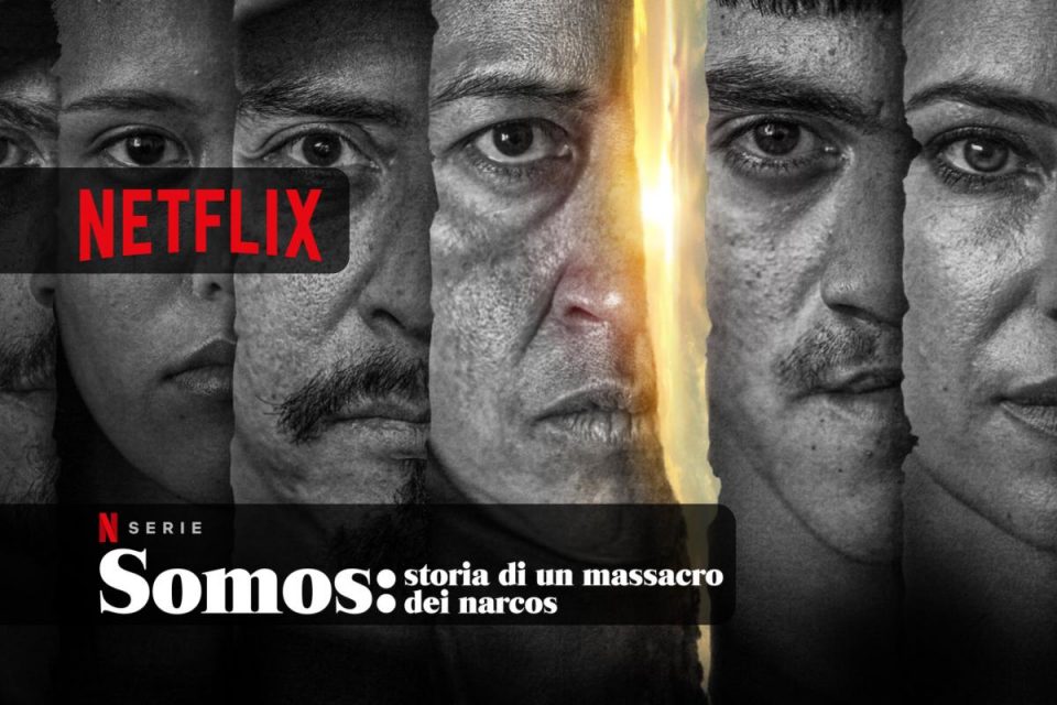Arriva su Netflix la serie Somos: storia di un massacro dei narcos