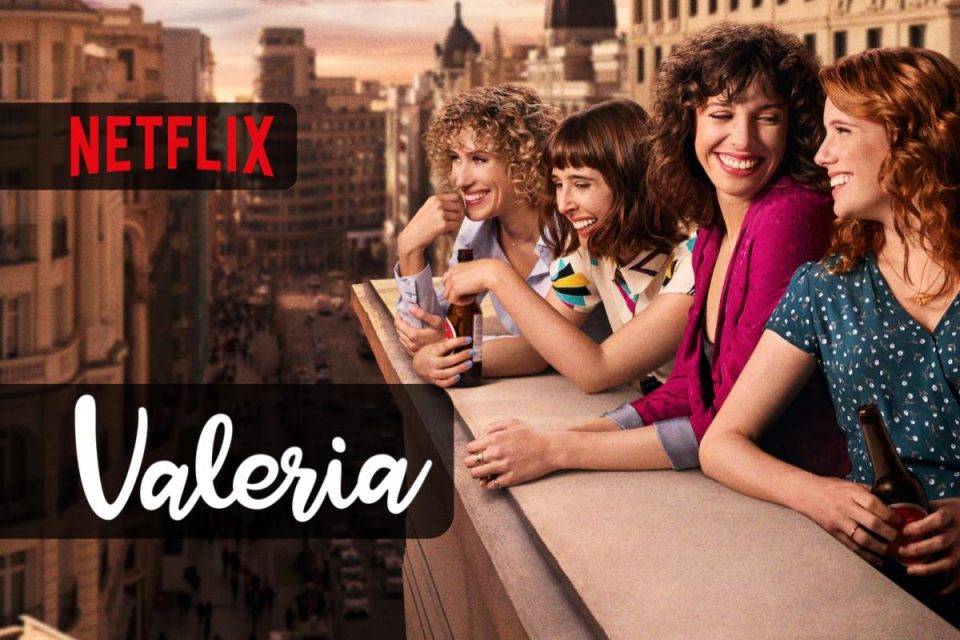 Arriva su Netflix la Stagione 2 della commedia romantica Valeria