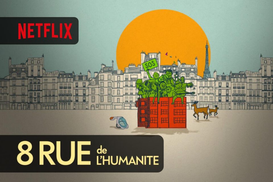 8 Rue de l’Humanité il nuovo Film di Netflix ambientato durante il lockdown