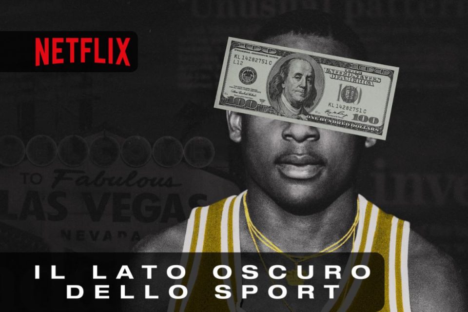 Il lato oscuro dello sport guarda ora la prima stagione della docuserie Netflix