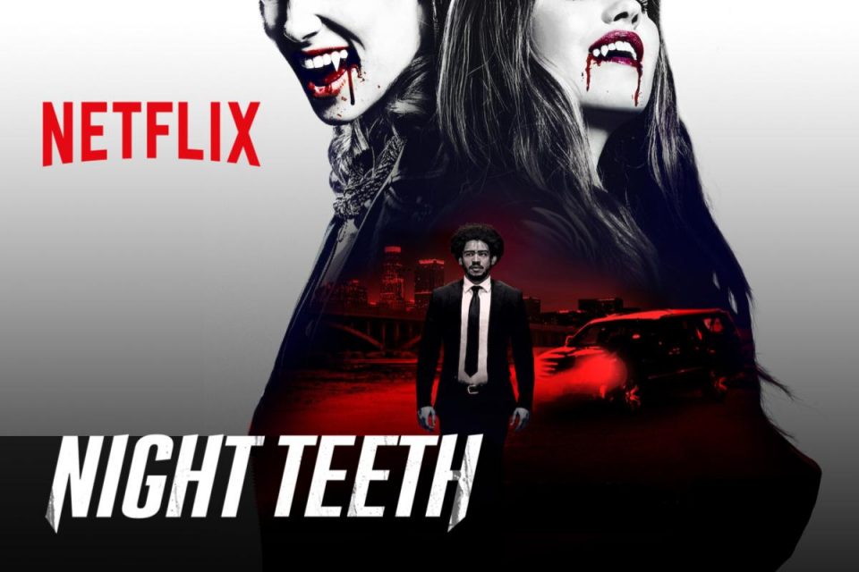 Night Teeth disponibile su Netflix un'imperdibile thriller ambientato a Los Angeles