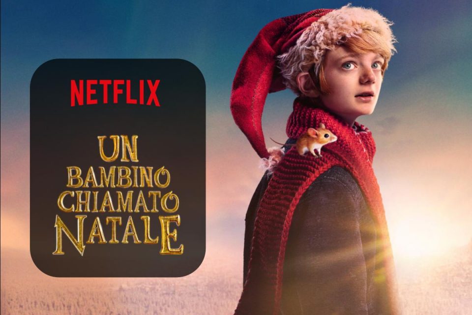 Un bambino chiamato Natale - Film da non perdere su Netflix