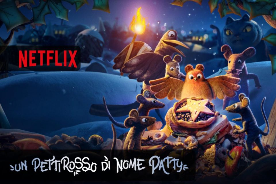 Un pettirosso di nome Patty su Netflix sta per arrivare la vera animazione natalizia