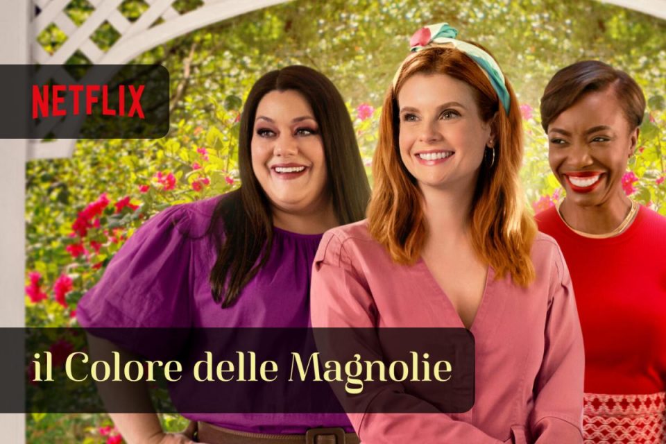 Il colore delle magnolie guarda ora la stagione 2 su Netflix