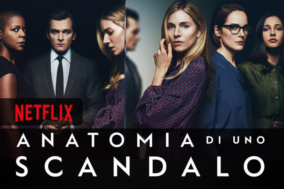 Anatomia di uno scandalo la nuova Miniserie Netflix disponibile in streaming