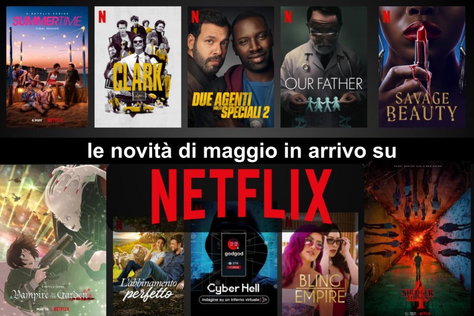 Tutte le novità in arrivo a Maggio su Netflix