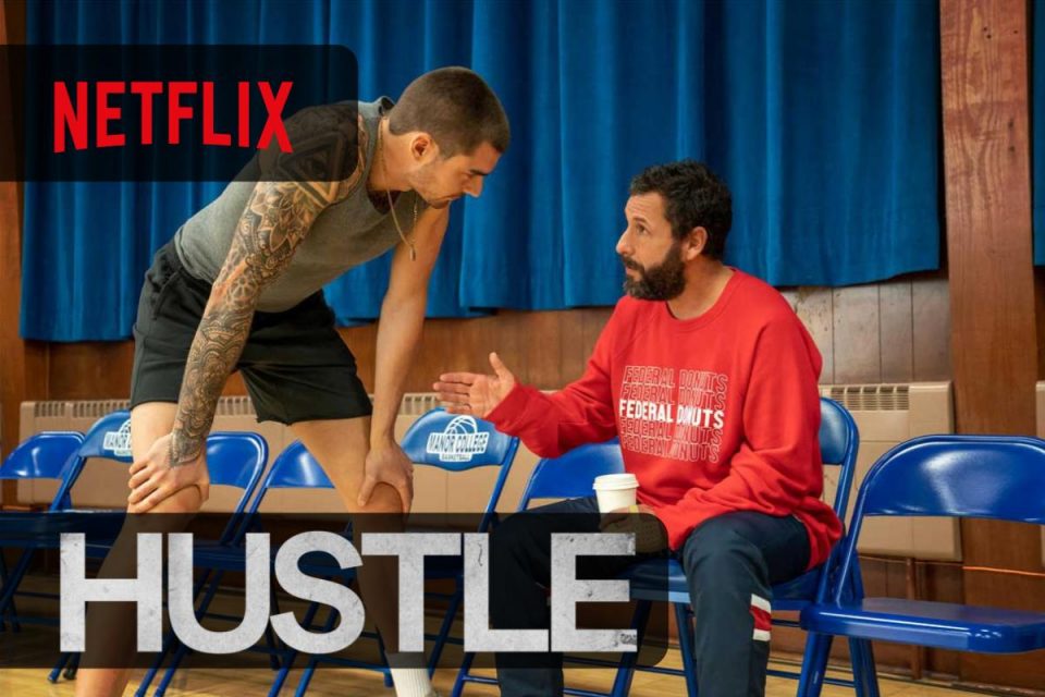 Hustle il Film con Adam Sandler è arrivato su Netflix