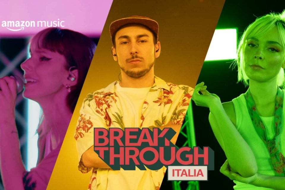 Amazon Music Breakthrough Italia 2022