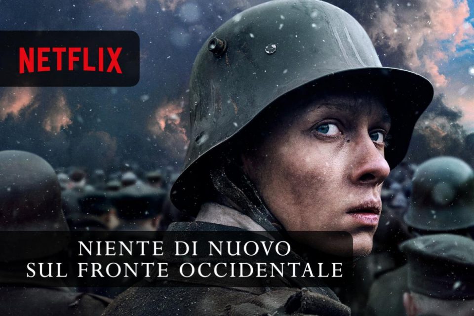 Niente di nuovo sul fronte occidentale un Film Netflix ambientato nella Prima guerra mondiale