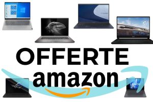Offerte consigliate Amazon i Notebook più venduti in sconto